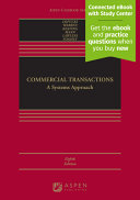 Commercial Transactions: A Systems Approach (8th Edition) - 9798889066248