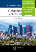 Contemporary Employment Law (4th Edition) - 9798889068907