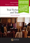 Trial Techniques and Trials (11th Edition) - 9798892073356