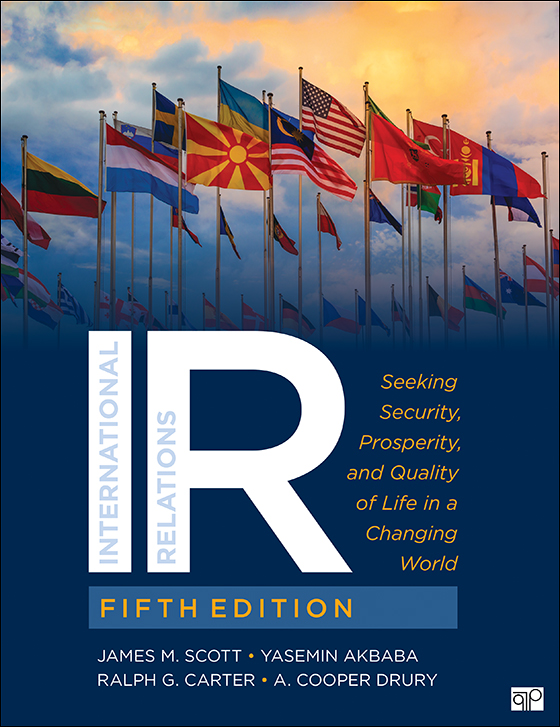 IR: Seeking Security, Prosperity, and Quality of Life in a Changing World (5th Edition) - 9781071902165