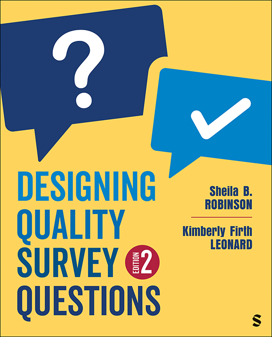 Designing Quality Survey Questions (2nd Edition) - 9781071918180