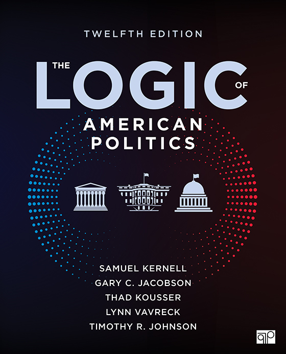 The Logic of American Politics (12th Edition) - 9781071929537