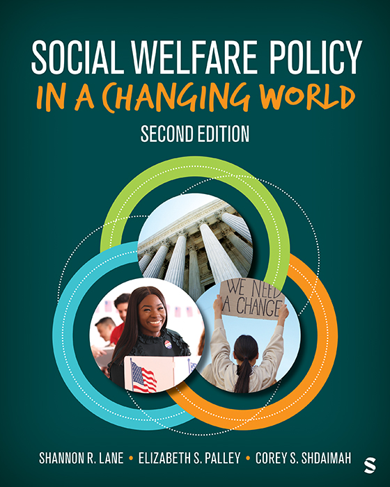 Social Welfare Policy in a Changing World (2nd Edition) - 9781071857939