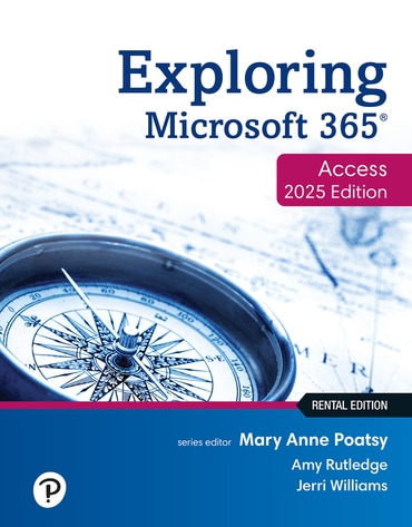 Exploring Microsoft 365: Access 2025 - 9780135388181
