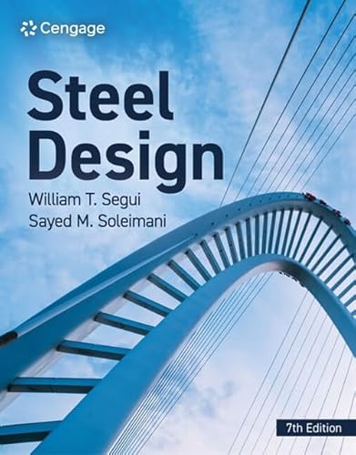 Steel Design (7th Edition) - 9798214012223