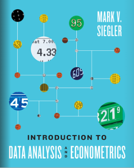 Introduction to Data Analysis and Econometrics - 9781324103387